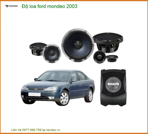 Độ Loa Ford Mondeo 2003 - Trung Tâm Độ Chính Hãng Uy Tín TPHCM