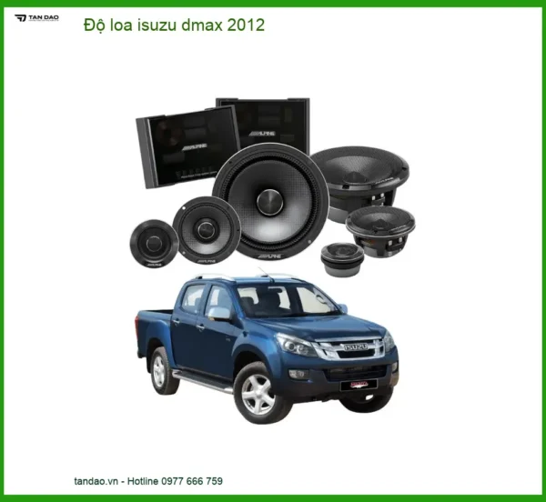 Độ Loa Isuzu Dmax 2012 - Nâng Cấp Hệ Thống Âm Thanh Đẳng Cấp