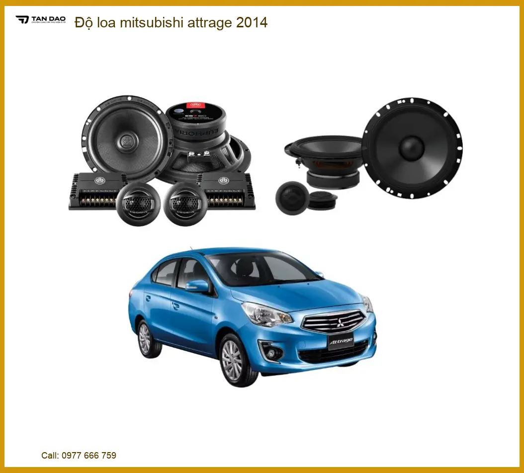 Độ Loa Ô Tô Mitsubishi Attrage 2014 - Trung Tâm Nâng Cấp Uy Tín TPHCM
