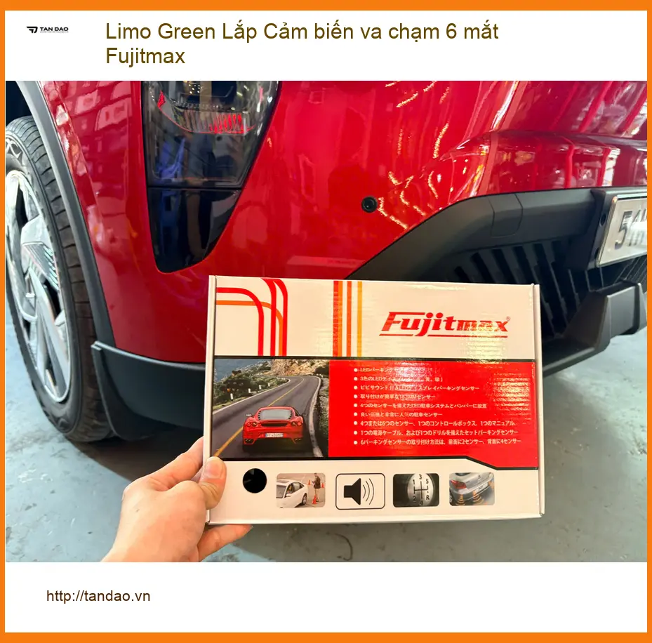 Chị Lan Anh lắp Cảm biến va chạm 6 mắt Fujitmax cho Limo Green tại Quận Tân Phú