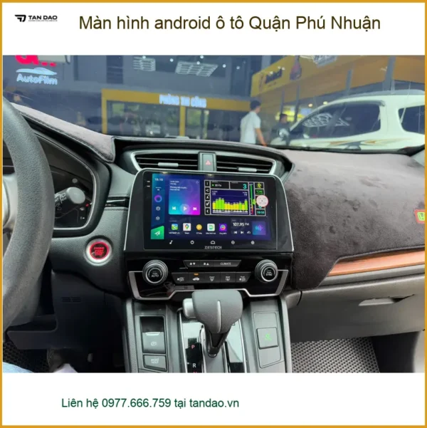 Trung Tâm Lắp Màn Hình Android Ô Tô Quận Phú Nhuận - Lắp Đặt Uy Tín TPHCM