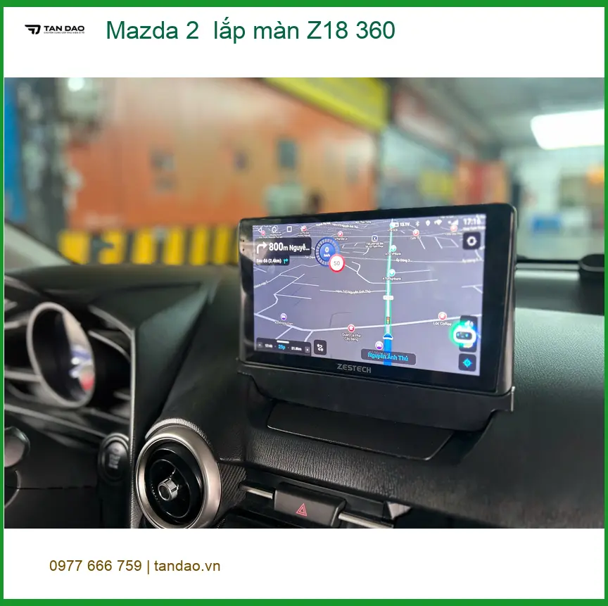 Anh Tấn lắp màn Z18 360 cho Mazda 2 tại Quận 12 để nâng tầm công nghệ ảnh thực tế 3