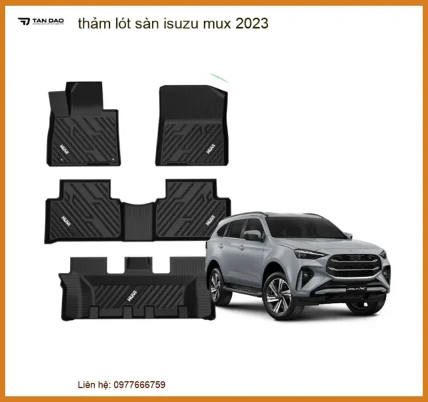 Thảm Lót Sàn Isuzu Mu-X 2023 - Đơn Vị Nâng Cấp Giá Tốt TPHCM