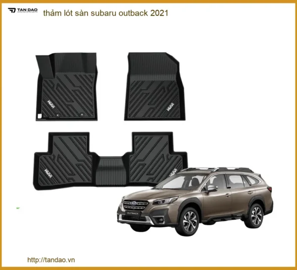 Thảm Lót Sàn Subaru Outback 2021 - Trung Tâm Gắn Chính Hãng TPHCM
