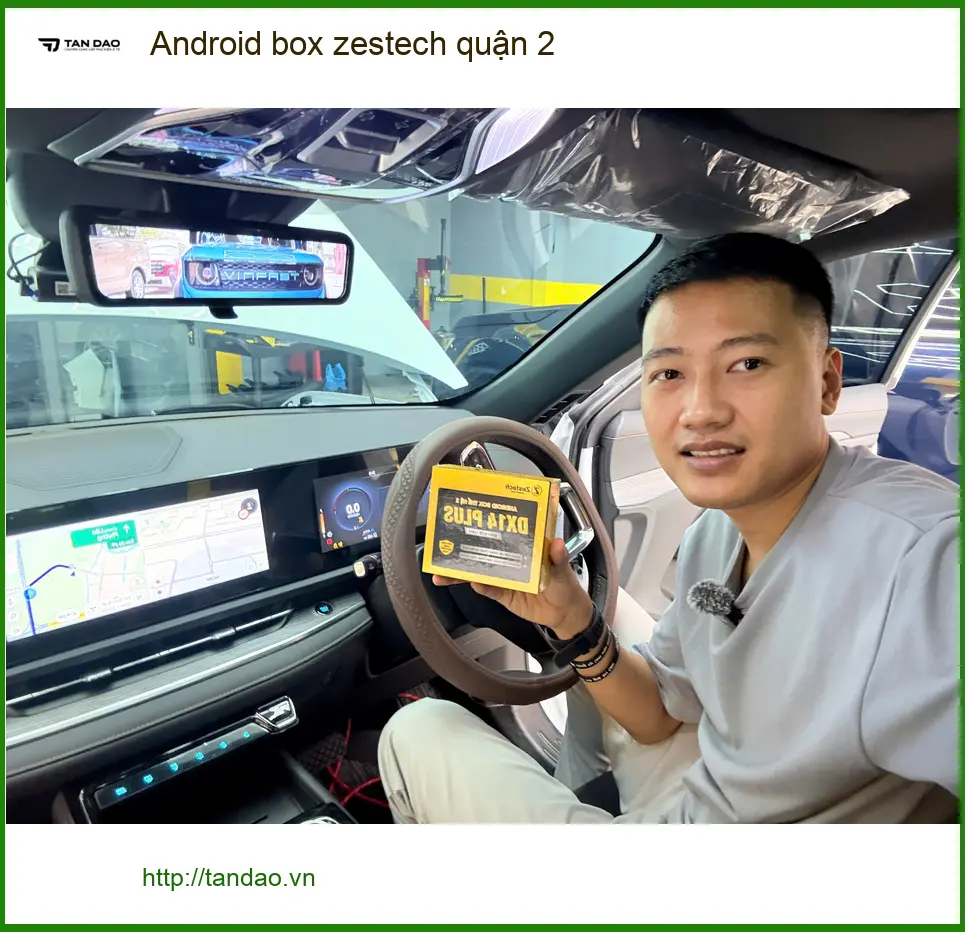 Trung Tâm Lắp Đặt Android Box box zestech quận 2 - Lắp Đặt Uy Tín TPHCM