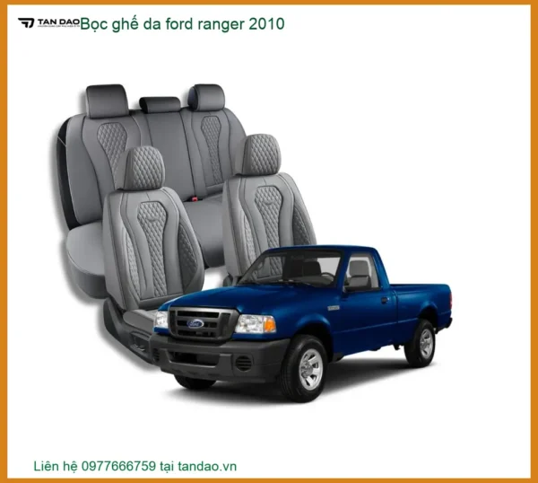 Bọc Ghế Da Cao Cấp Xe Ford Ranger 2010 - Trung Tâm Lắp Đặt Chính Hãng Giá Tốt TPHCM