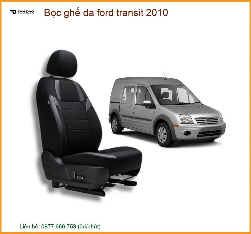 Bọc ghế da Ford Transit 2010 - Địa Chỉ Lắp Đặt Uy Tín TPHCM