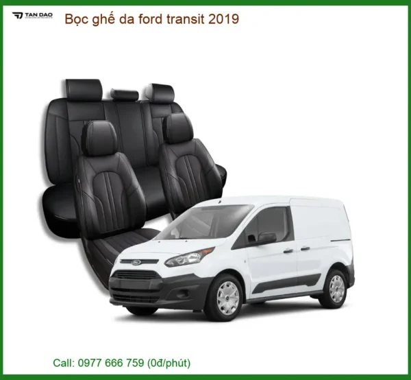 Bọc Ghế Da Cao Cấp Ford Transit 2019 - Trung Tâm Lắp Đặt Chính Hãng TPHCM