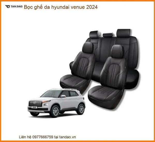 Bọc ghế da cao cấp Hyundai Venue 2024 - Trung Tâm Lắp Đặt Uy Tín TPHCM