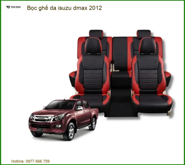Bọc Ghế Da Cho Xe Isuzu Dmax 2012 Cao Cấp - Địa Chỉ Lắp Đặt Uy Tín TPHCM
