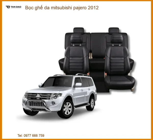 Bọc Ghế Da Mitsubishi Pajero 2012 - Trung Tâm Lắp Đặt Uy Tín TPHCM
