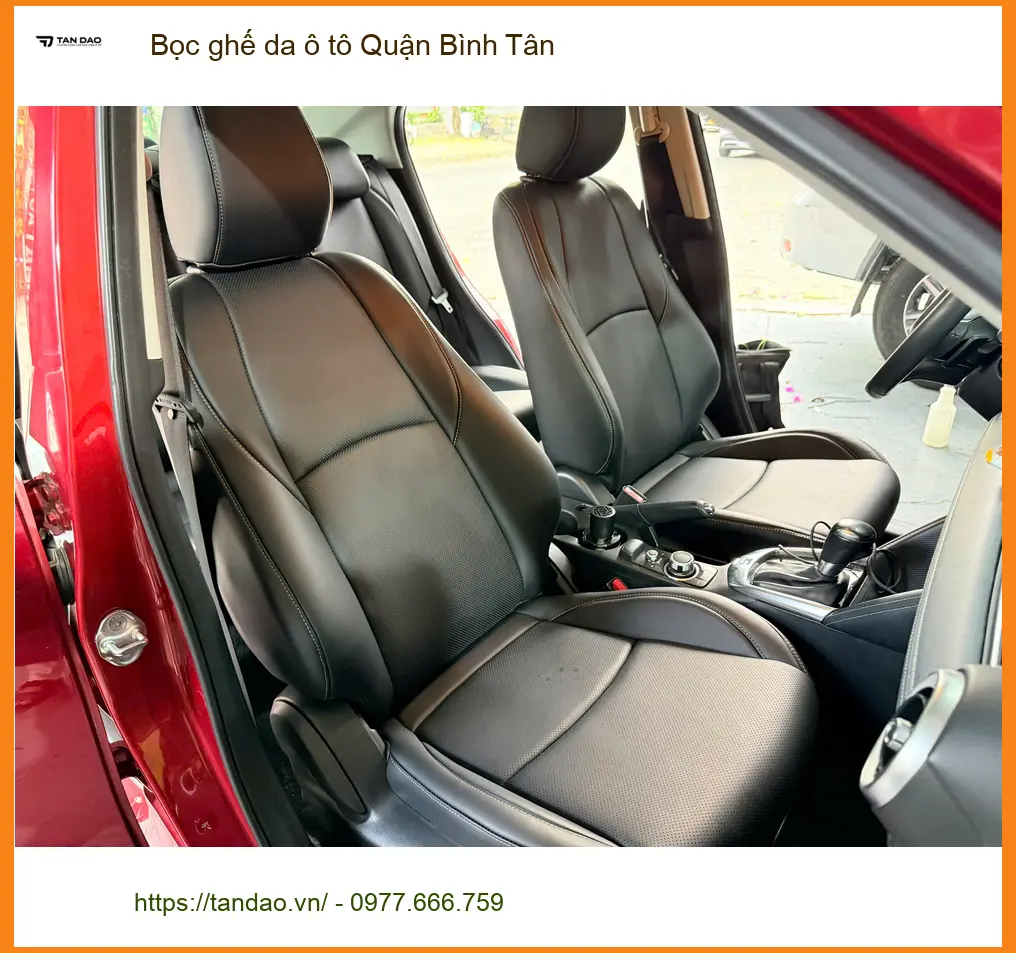 Trung Tâm Thi Công Bọc Ghế Da Ô Tô Tại Quận Bình Tân - Thi Công Chuyên Nghiệp