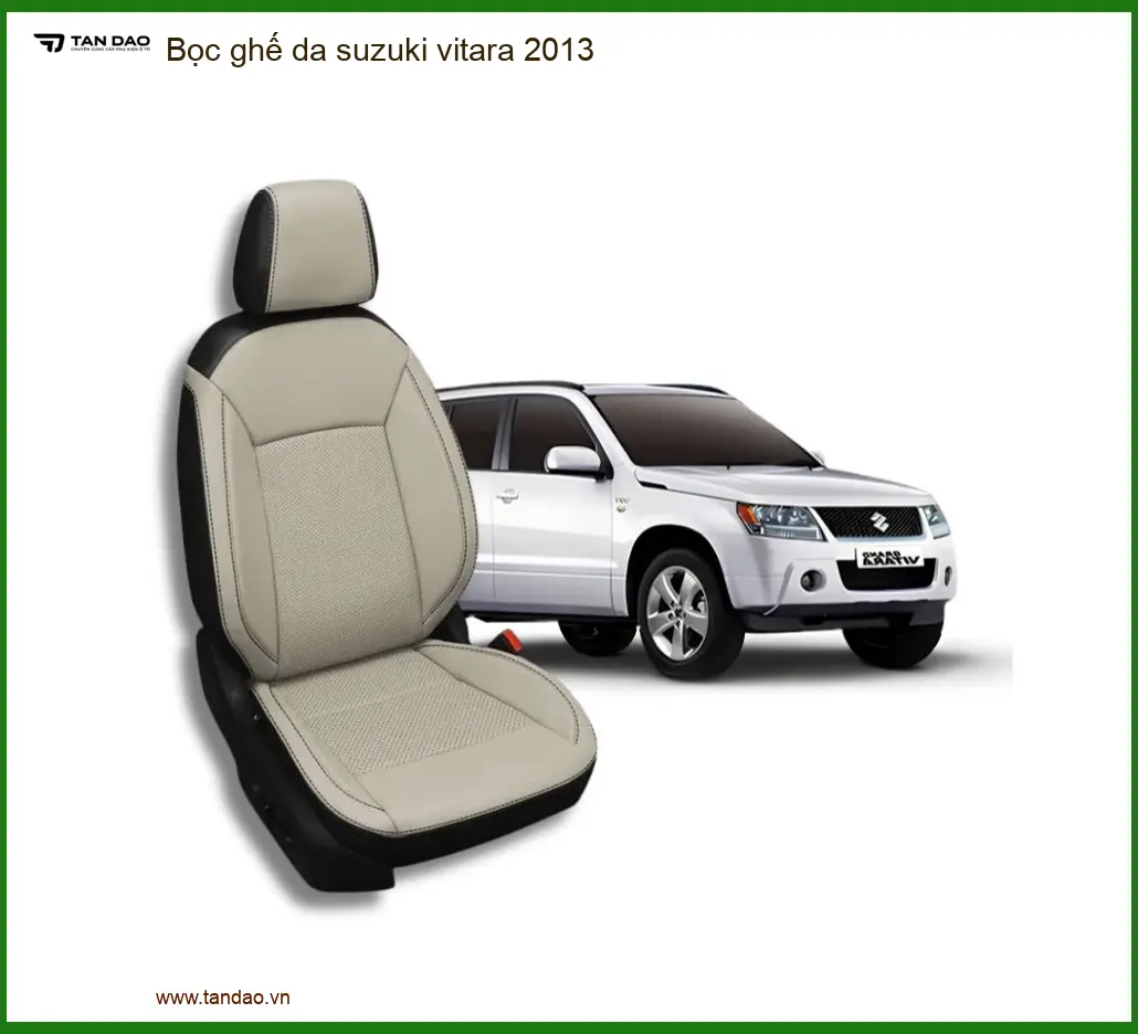 Bọc Ghế Da Suzuki Vitara 2013 - Địa Chỉ Lắp Đặt Uy Tín TPHCM