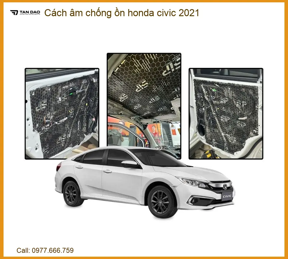 Cách Âm Chống Ồn Honda Civic 2021 - Trung Tâm Lắp Đặt Uy Tín TPHCM