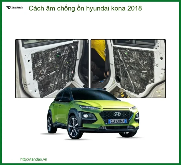 Cách Âm Chống Ồn Hyundai Kona 2018 - Địa Chỉ Lắp Đặt Chính Hãng TPHCM
