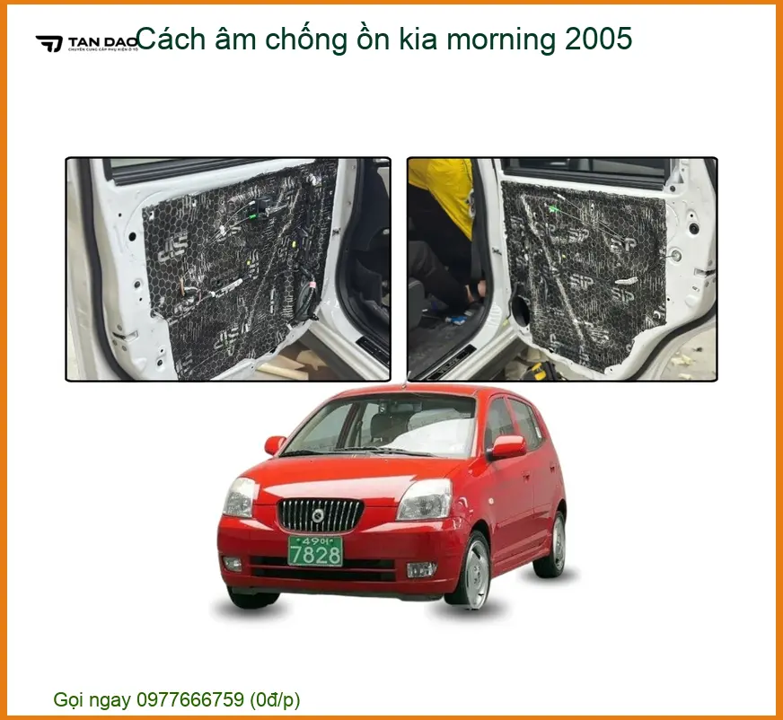 Cách âm chống ồn Kia Morning 2005 - Trung Tâm Lắp Đặt Uy Tín TPHCM