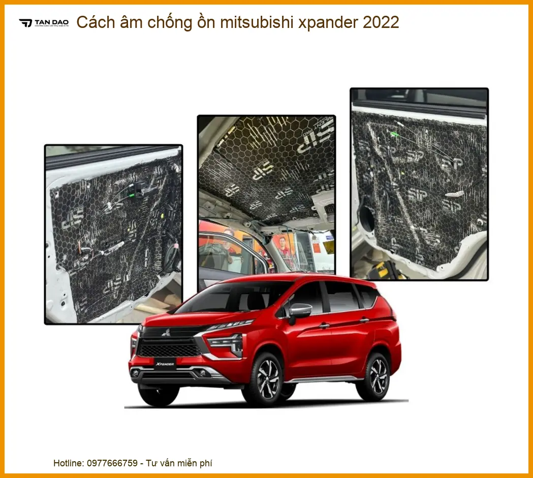 Cách Âm Chống Ồn Mitsubishi Xpander 2022 - Trung Tâm Lắp Đặt Uy Tín TPHCM