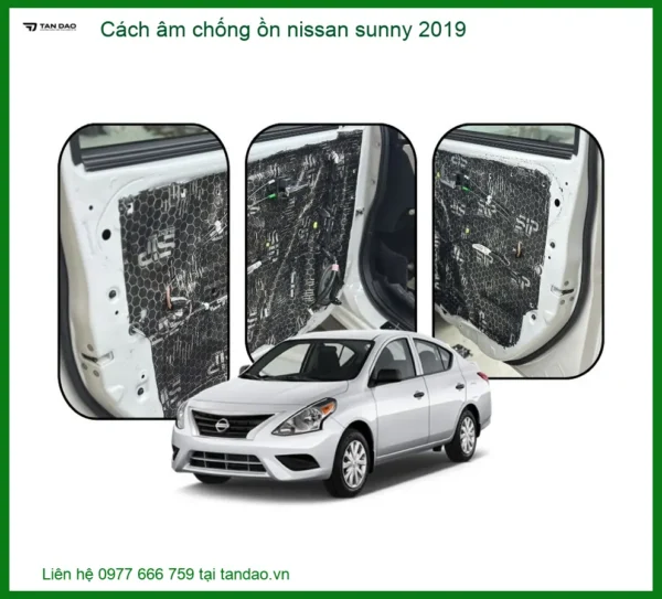 Cách Âm Chống Ồn Nissan Sunny 2019 - Trung Tâm Lắp Đặt Giá Tốt TPHCM