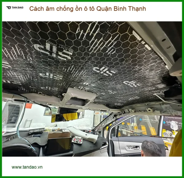 Dịch Vụ Thi Công Cách Âm Chống Ồn Ô Tô Quận Bình Thạnh - Giá Tốt TPHCM