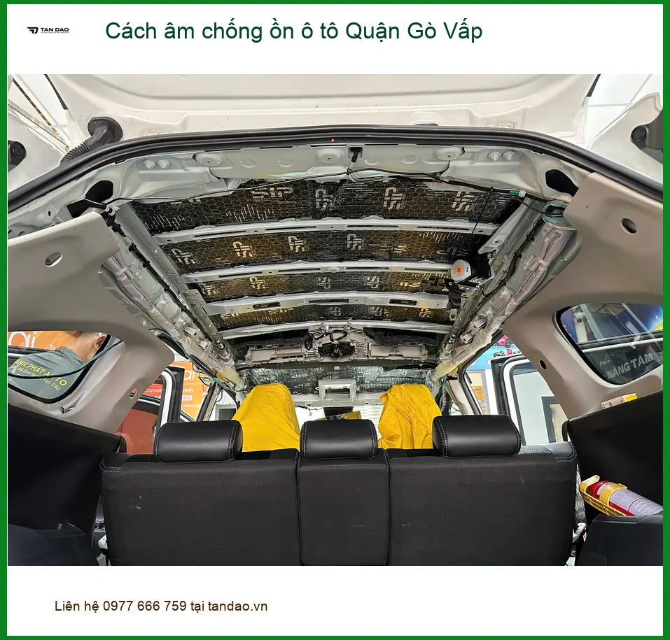 Dịch Vụ Thi Công Cách Âm Chống Ồn Ô Tô Quận Gò Vấp - Thi Công Chuyên Nghiệp