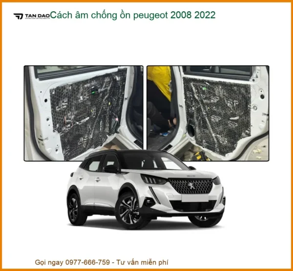 Cách Âm Chống Ồn Peugeot 2008 2022 - Trung Tâm Thi Công Chính Hãng TPHCM