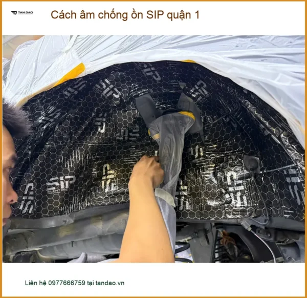 Nơi Thi Công Cách Âm Chống Ồn Ô Tô âm chống ồn SIP quận 1 - Giá Tốt TPHCM