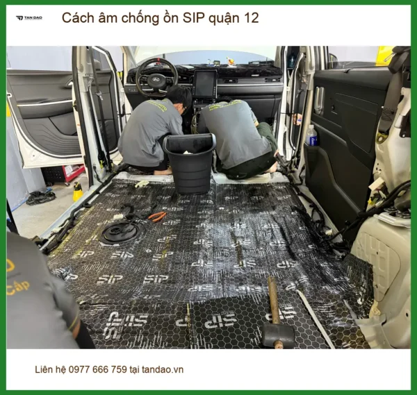 Nơi Thi Công Cách Âm Chống Ồn Ô Tô âm chống ồn SIP quận 12 - Giá Tốt TPHCM