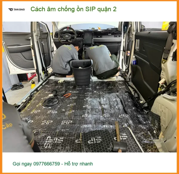 Nơi Lắp Cách Âm Chống Ồn Ô Tô âm chống ồn SIP quận 2 - Giá Tốt TPHCM