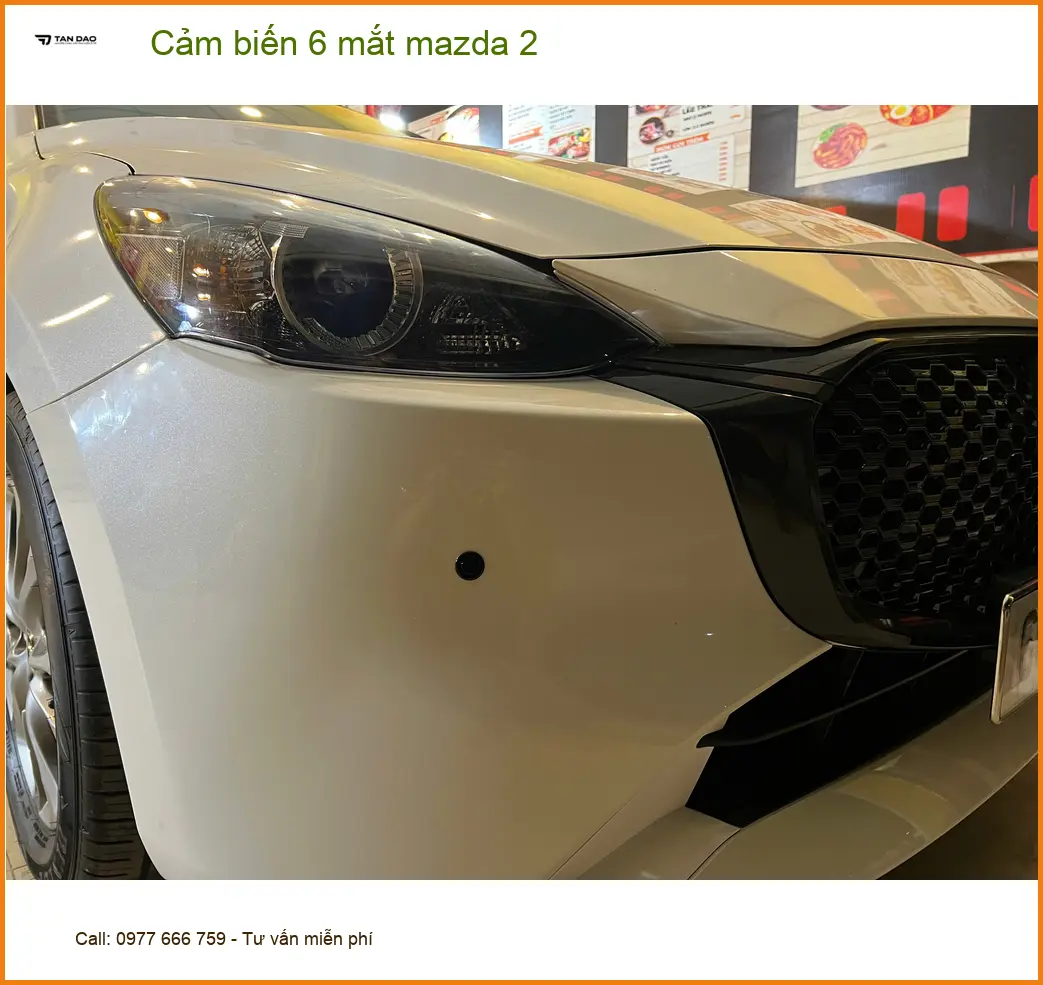 Anh Tấn lắp cảm biến 6 mắt Mazda 2 tại Hóc Môn để an toàn khi lùi vào ngõ hẹp