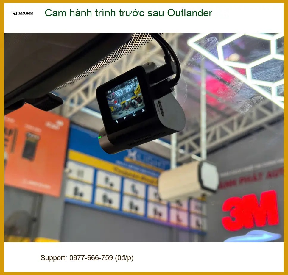 Cô Lan Anh lắp cam hành trình trước sau Outlander tại Quận Bình Thạnh ảnh thực tế 2