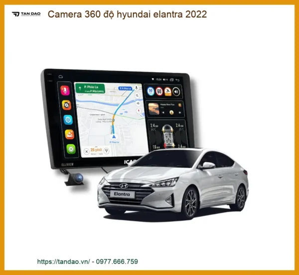 Camera 360 độ Hyundai Elantra 2022 - Trung Tâm Lắp Đặt Uy Tín TPHCM