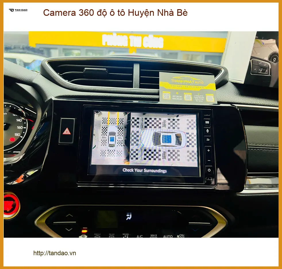 Nơi Lắp Camera 360 Độ Ô Tô Xe Hơi độ ô tô Huyện Nhà Bè - Giá Tốt TPHCM