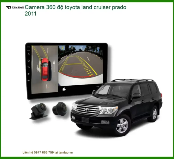 Camera 360 độ Toyota Land Cruiser Prado 2011 - Trung Tâm Lắp Đặt Uy Tín TPHCM