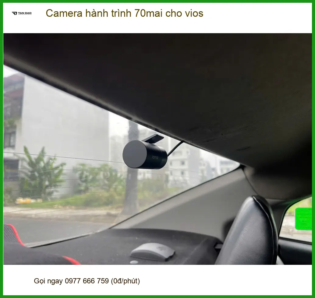 Chị Thảo lắp camera hành trình 70mai cho Vios tại Quận 9 để an tâm hơn khi lái xe