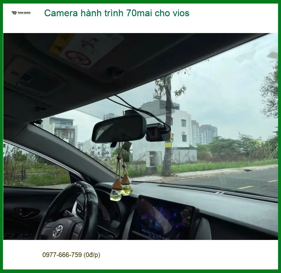 Chị Thảo lắp camera hành trình 70mai cho Vios tại Quận 9 để an tâm hơn khi lái xe ảnh thực tế 2