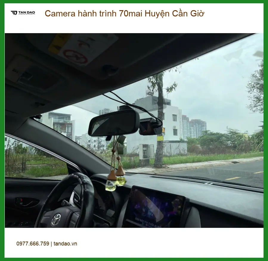Nơi Lắp Camera Hành Trình Ô Tô 70mai Huyện Cần Giờ - Giá Tốt TPHCM - Ảnh 2