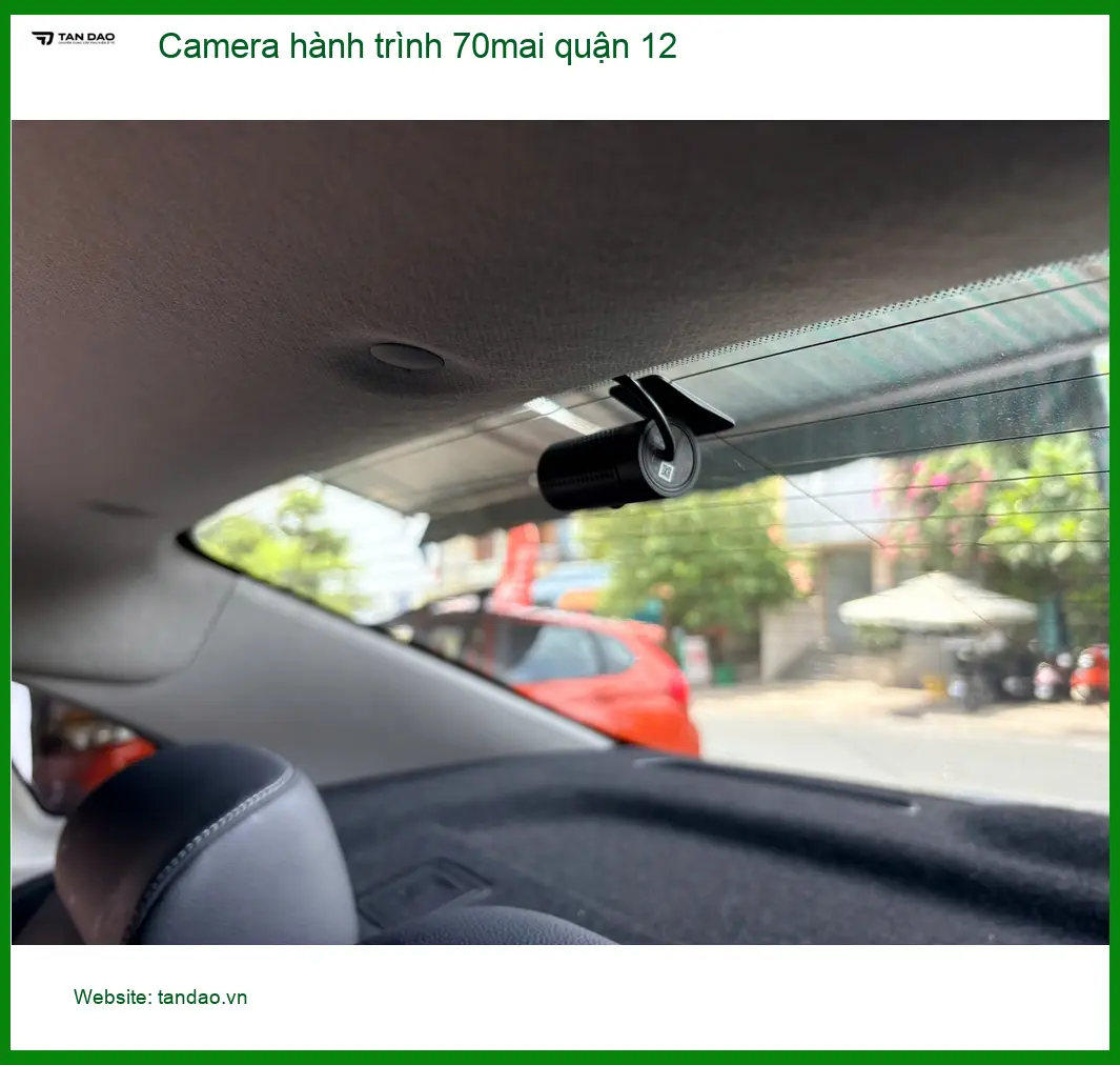 Cửa Hàng Gắn Camera Hành Trình Ô Tô 70mai quận 12 - Giá Tốt TPHCM ảnh thực tế 3