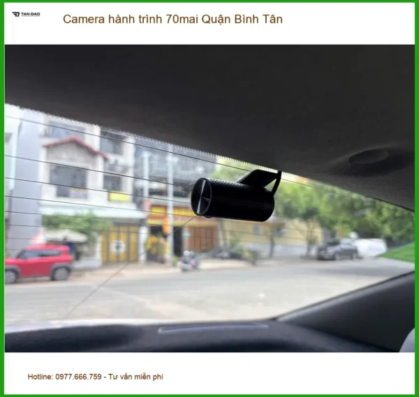 Nơi Gắn Camera Hành Trình Ô Tô hành trình 70mai Quận Bình Tân - Giá Tốt TPHCM