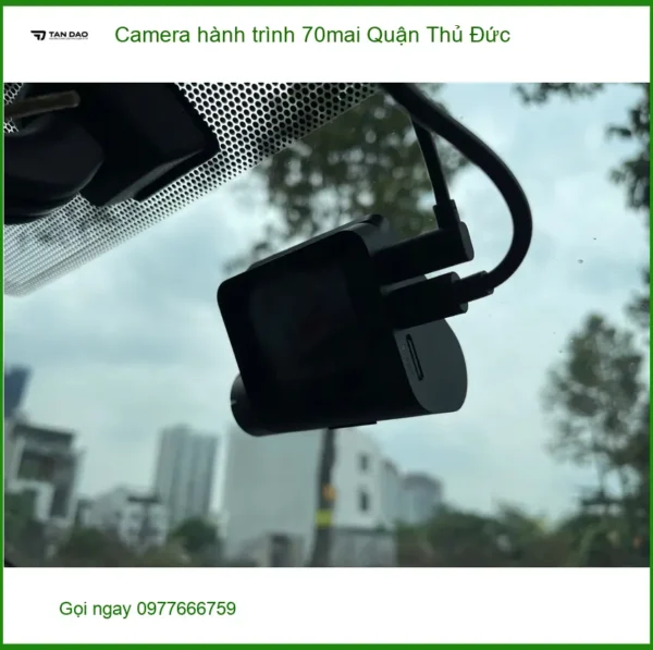 Trung Tâm Lắp Camera Hành Trình Ô Tô 70mai Tại Quận Thủ Đức - Lắp Đặt Uy Tín TPHCM