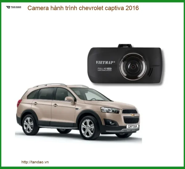 Camera Hành Trình Chevrolet Captiva 2016 - Trung Tâm Lắp Đặt Chính Hãng TPHCM