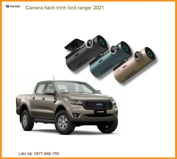 Camera hành trình Ford Ranger 2021 - Địa Chỉ Lắp Đặt Uy Tín TPHCM