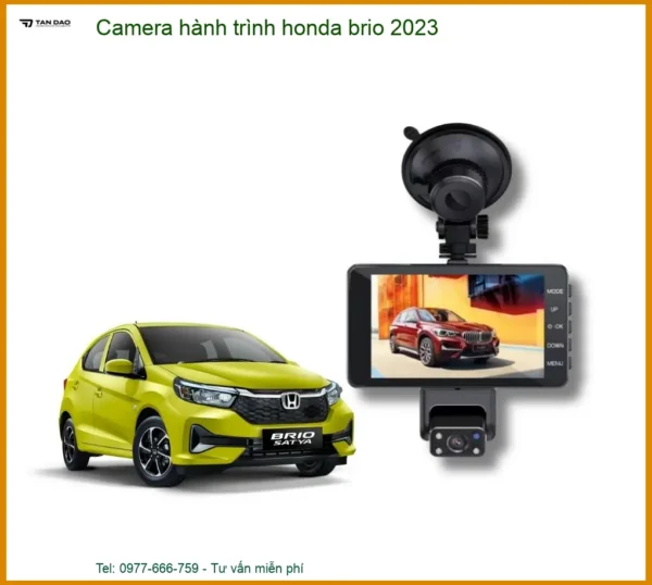 Camera hành trình Honda Brio 2023 - Trung Tâm Lắp Đặt Chính Hãng Giá Tốt TPHCM