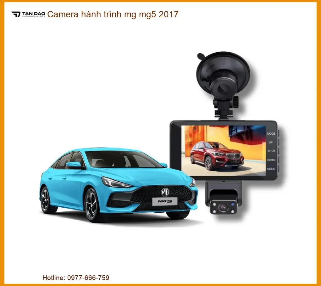Camera Hành Trình MG MG5 2017 - Địa Chỉ Lắp Đặt Chính Hãng TPHCM