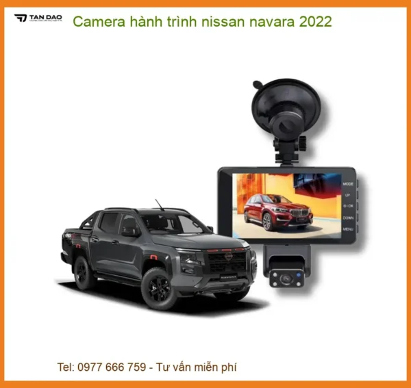 Camera hành trình Nissan Navara 2022 - Trung Tâm Lắp Đặt Uy Tín TPHCM