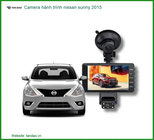 Camera hành trình Nissan Sunny 2015 - Trung Tâm Lắp Đặt Chính Hãng TPHCM