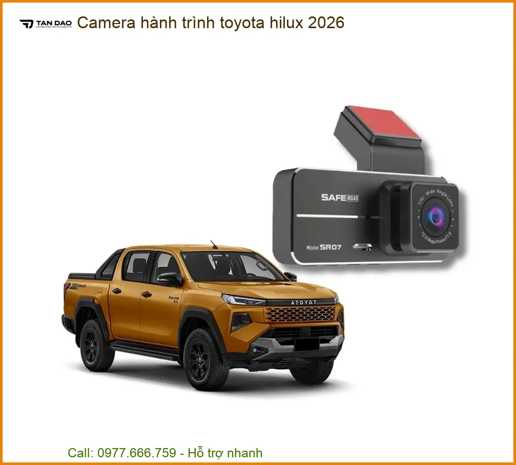 Camera Hành Trình cho Toyota Hilux 2026 - Địa Chỉ Lắp Đặt Chính Hãng TPHCM