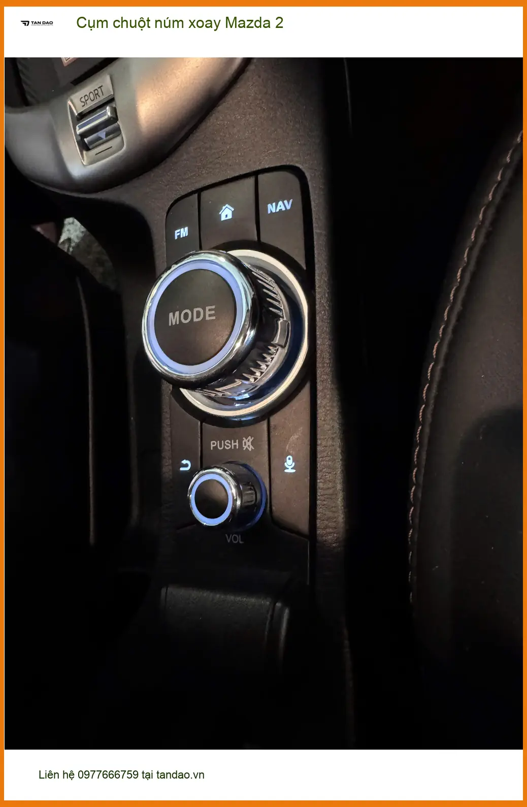 Anh Thành lắp Cụm chuột núm xoay Mazda 2 tại Quận Bình Thạnh vì núm cũ bị kẹt