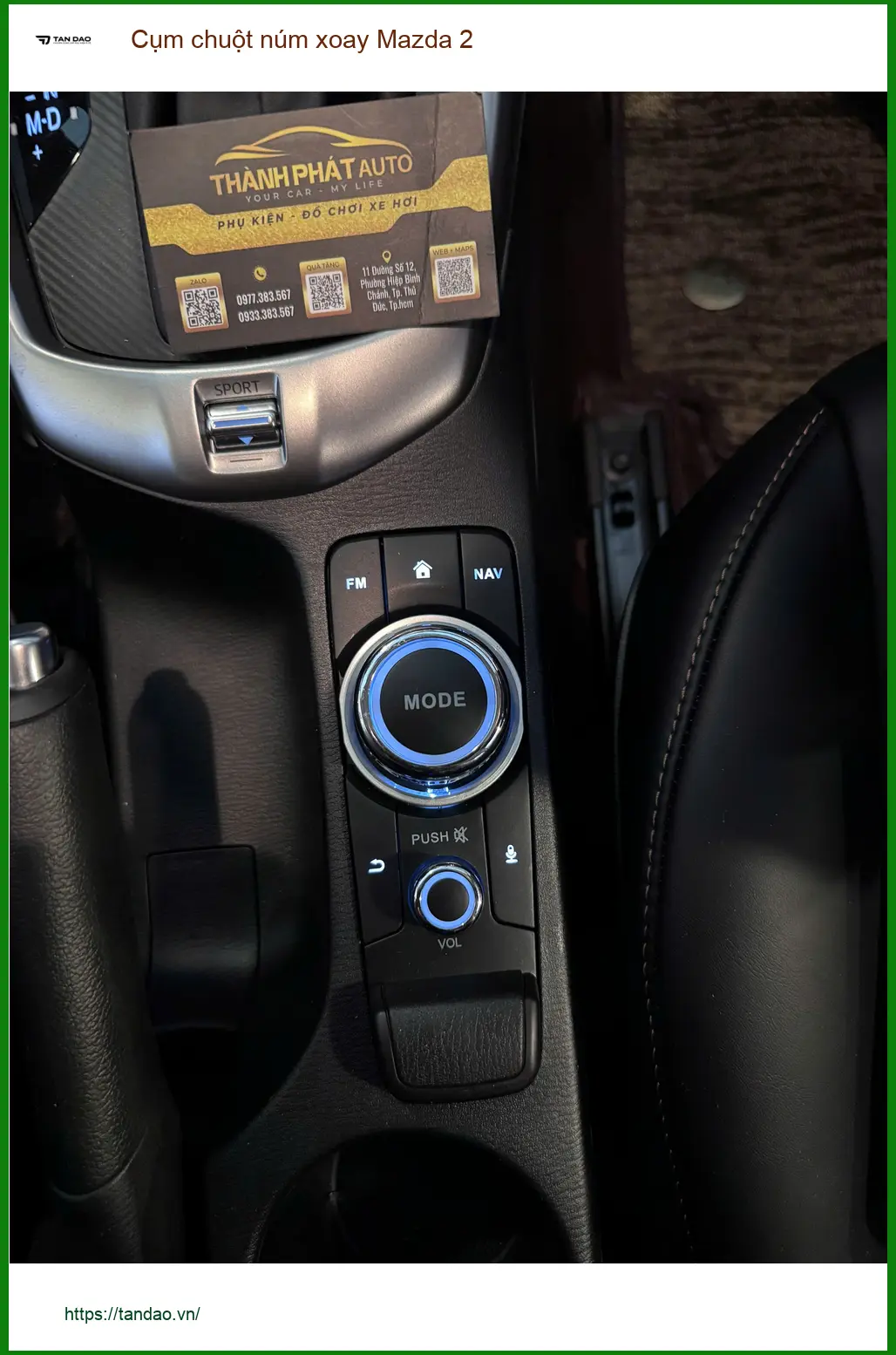 Anh Thành lắp Cụm chuột núm xoay Mazda 2 tại Quận Bình Thạnh vì núm cũ bị kẹt ảnh thực tế 4