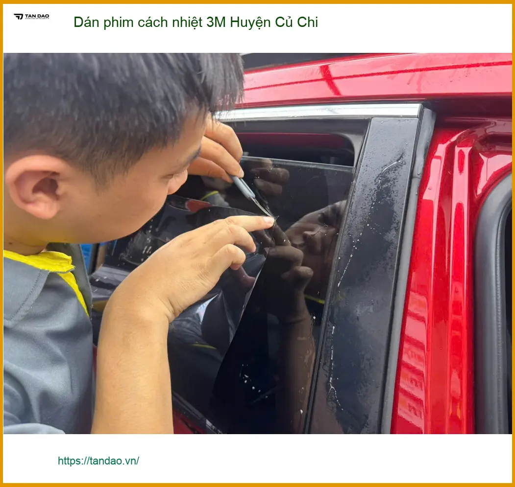 Nơi Dán Phim Cách Nhiệt Ô Tô phim cách nhiệt 3M Huyện Củ Chi - Giá Tốt TPHCM