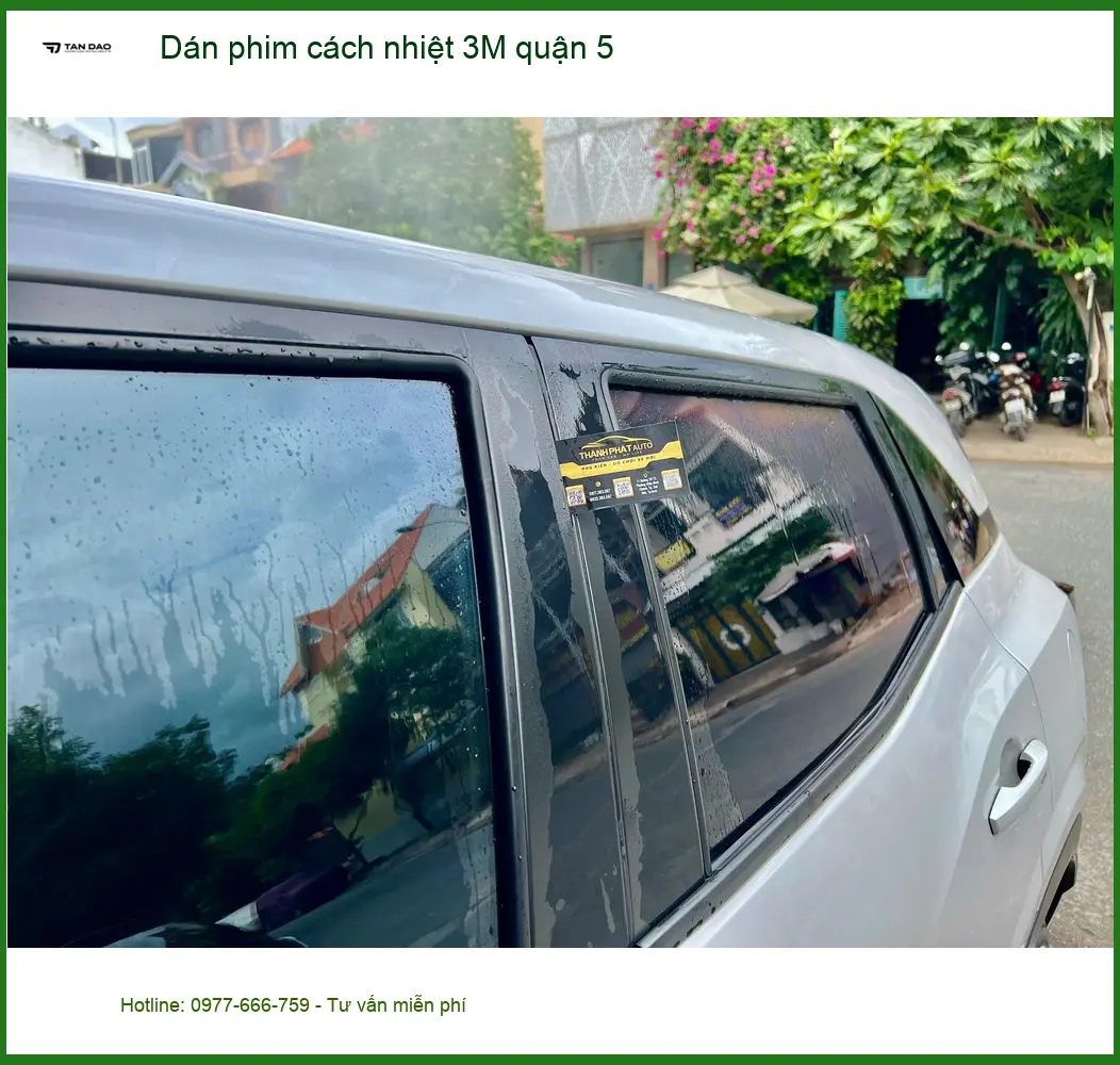 Trung Tâm Dán Phim Cách Nhiệt Ô Tô phim cách nhiệt 3M quận 5 - Giá Tốt TPHCM